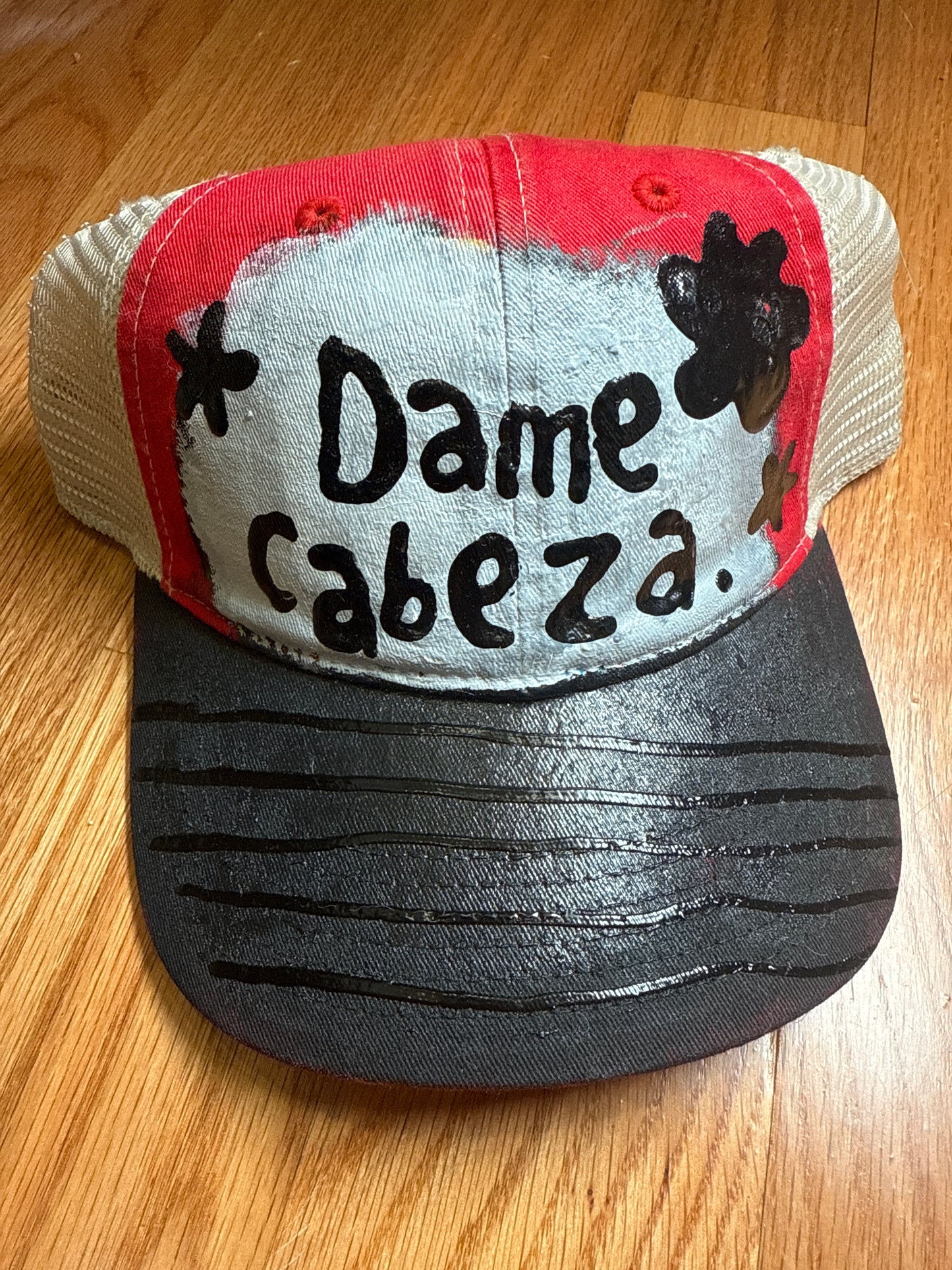 “Dame Cabeza” “Give me head” Custom cap