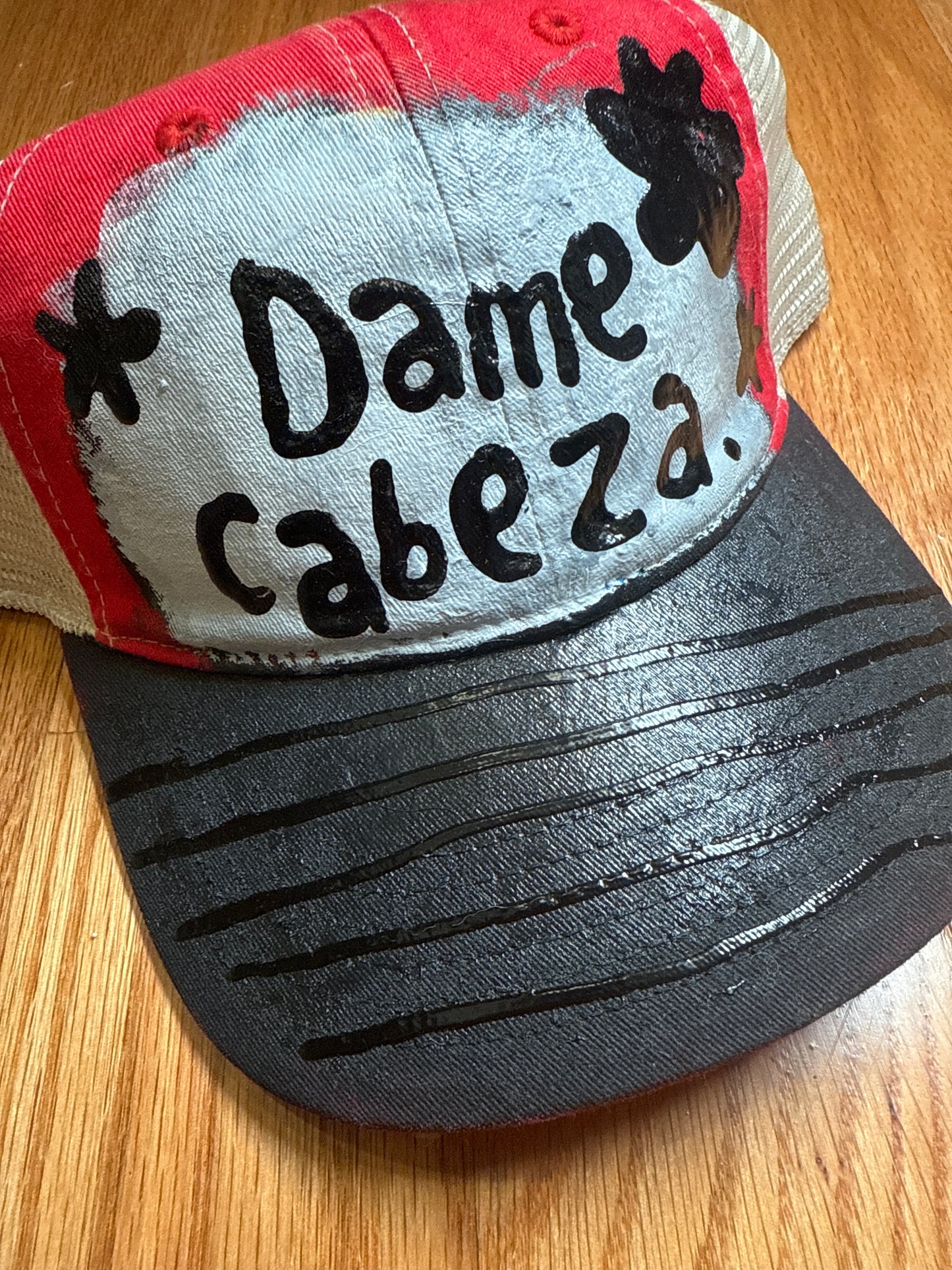 “Dame Cabeza” “Give me head” Custom cap